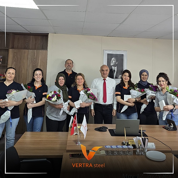 Vertra Steel’den Kadın Çalışanlarına Anneler Günü Sürprizi